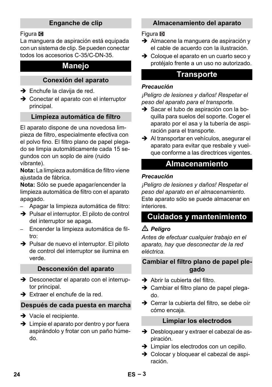 Enganche de clip, Manejo, Conexión del aparato | Limpieza automática de filtro, Desconexión del aparato, Después de cada puesta en marcha, Almacenamiento del aparato, Transporte, Almacenamiento, Cuidados y mantenimiento | Karcher NT 35-1 Eco User Manual | Page 24 / 32