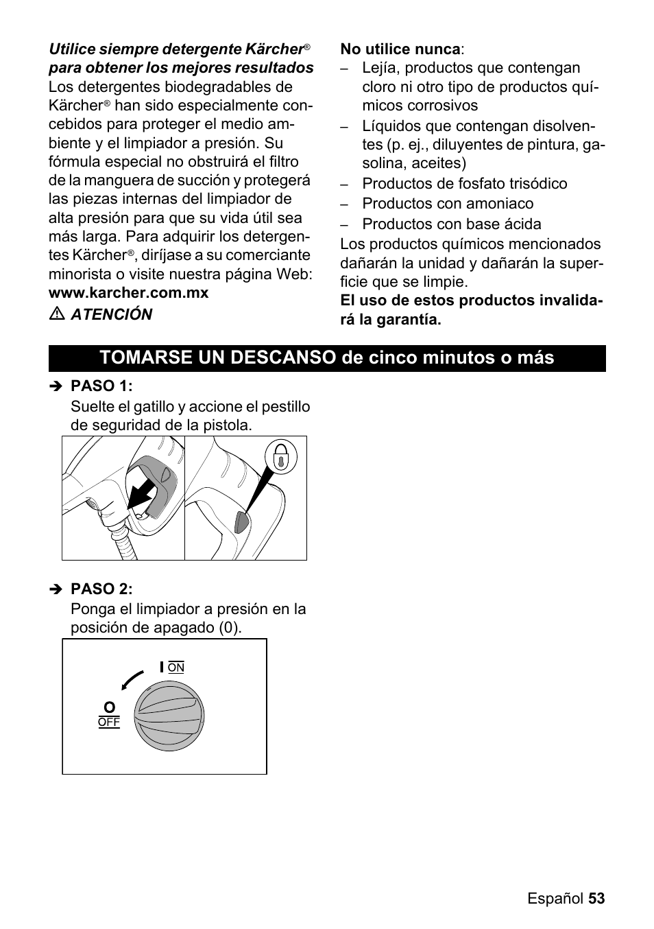 Tomarse un descanso de cinco, Minutos o más, Tomarse un descanso de cinco minutos o mбs | Karcher K 3-540 User Manual | Page 53 / 64