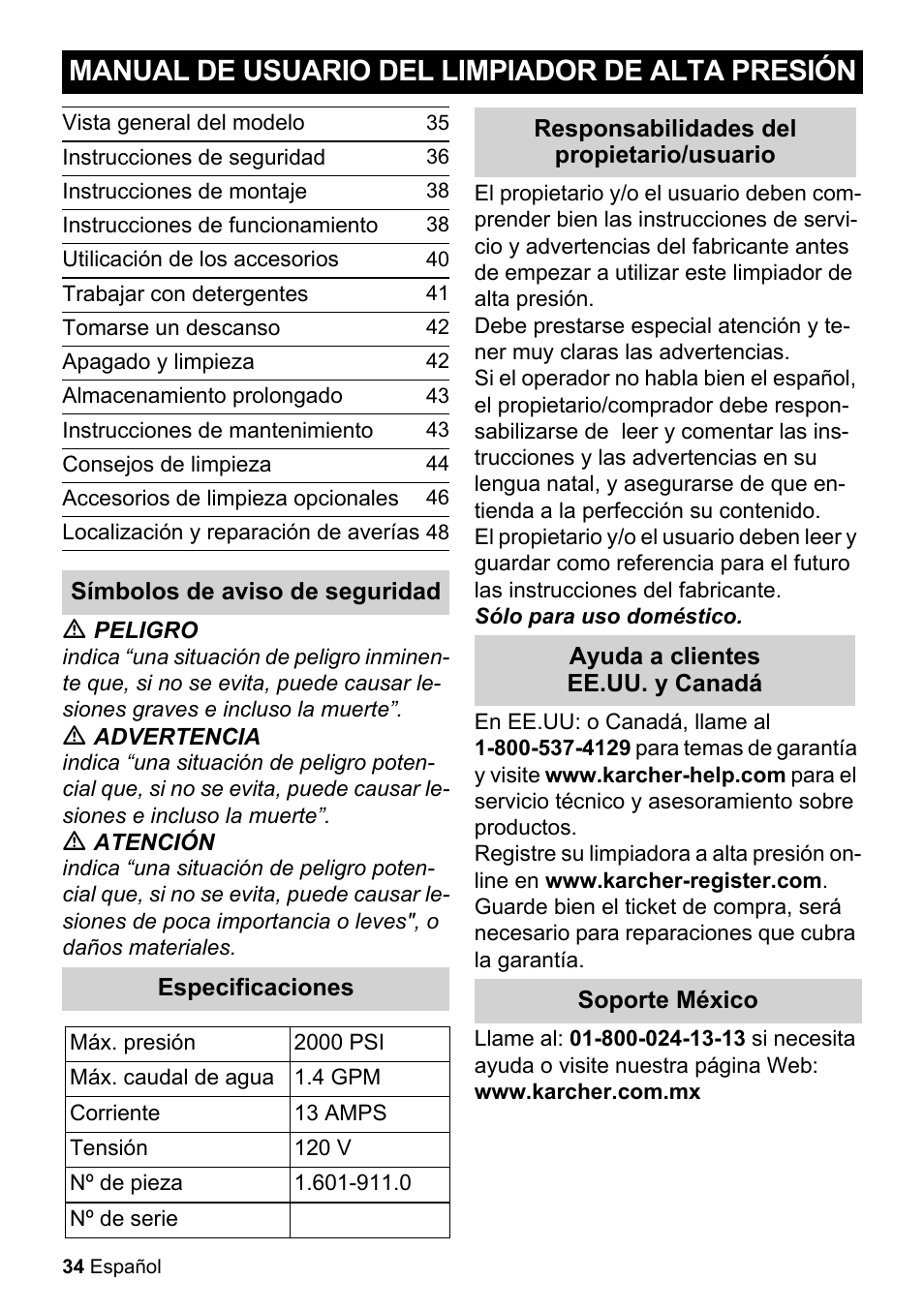 Manual de usuario del limpiador de alta presión, Vista general del modelo, Instrucciones de seguridad | Instrucciones de montaje, Instrucciones de funcionamiento, Utilicación de los accesorios, Trabajar con detergentes, Tomarse un descanso, Apagado y limpieza, Almacenamiento prolongado | Karcher K 5-68 MD Plus User Manual | Page 34 / 52