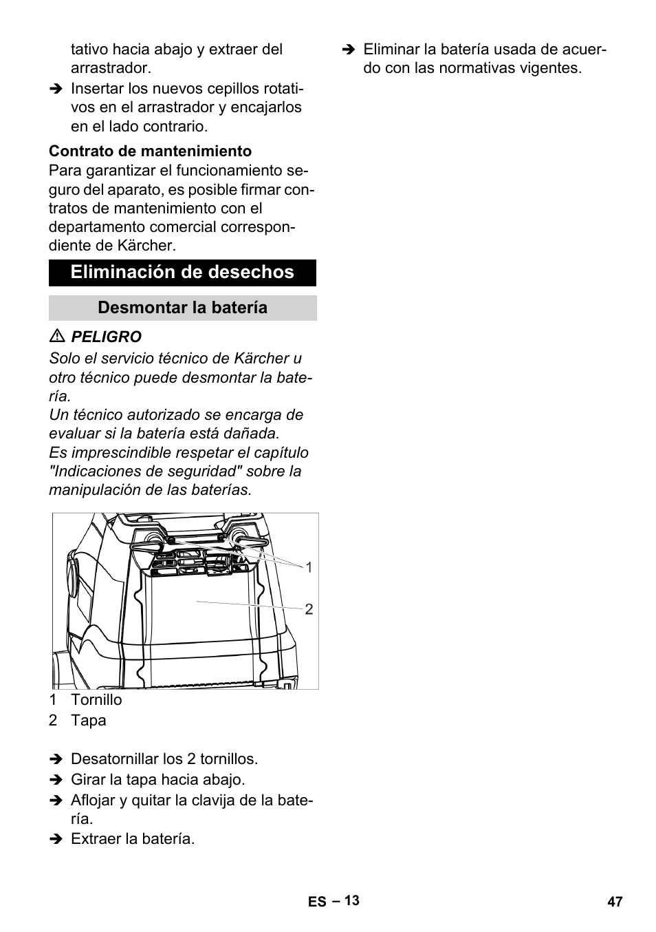 Contrato de mantenimiento, Eliminación de desechos, Desmontar la batería | Karcher BR 35-12 Bp User Manual | Page 47 / 56