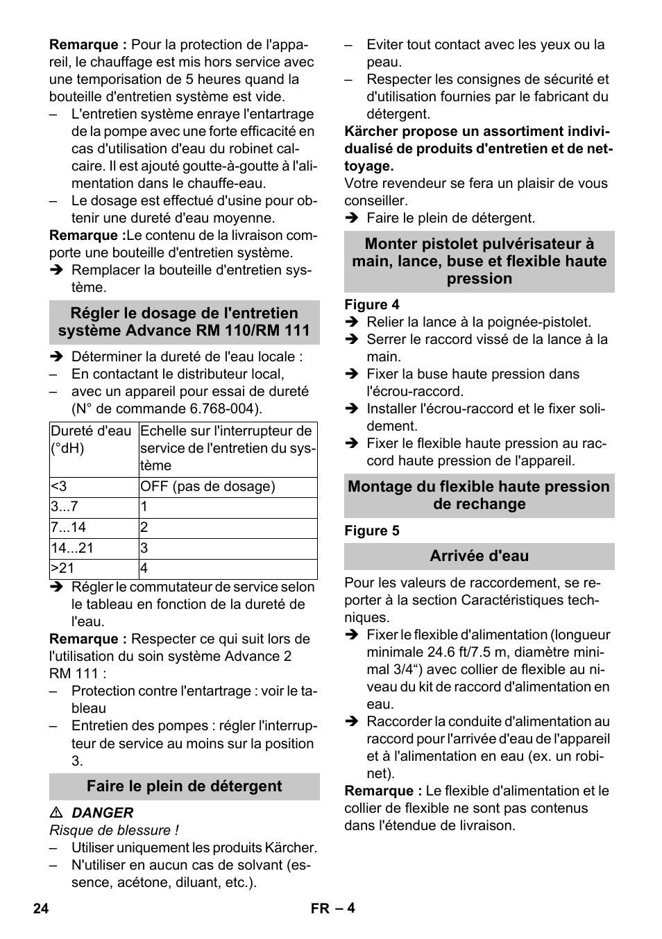 Faire le plein de détergent, Montage du flexible haute pression de rechange, Arrivée d'eau | Karcher HDS-E 3-3-25-4M Ec User Manual | Page 24 / 52
