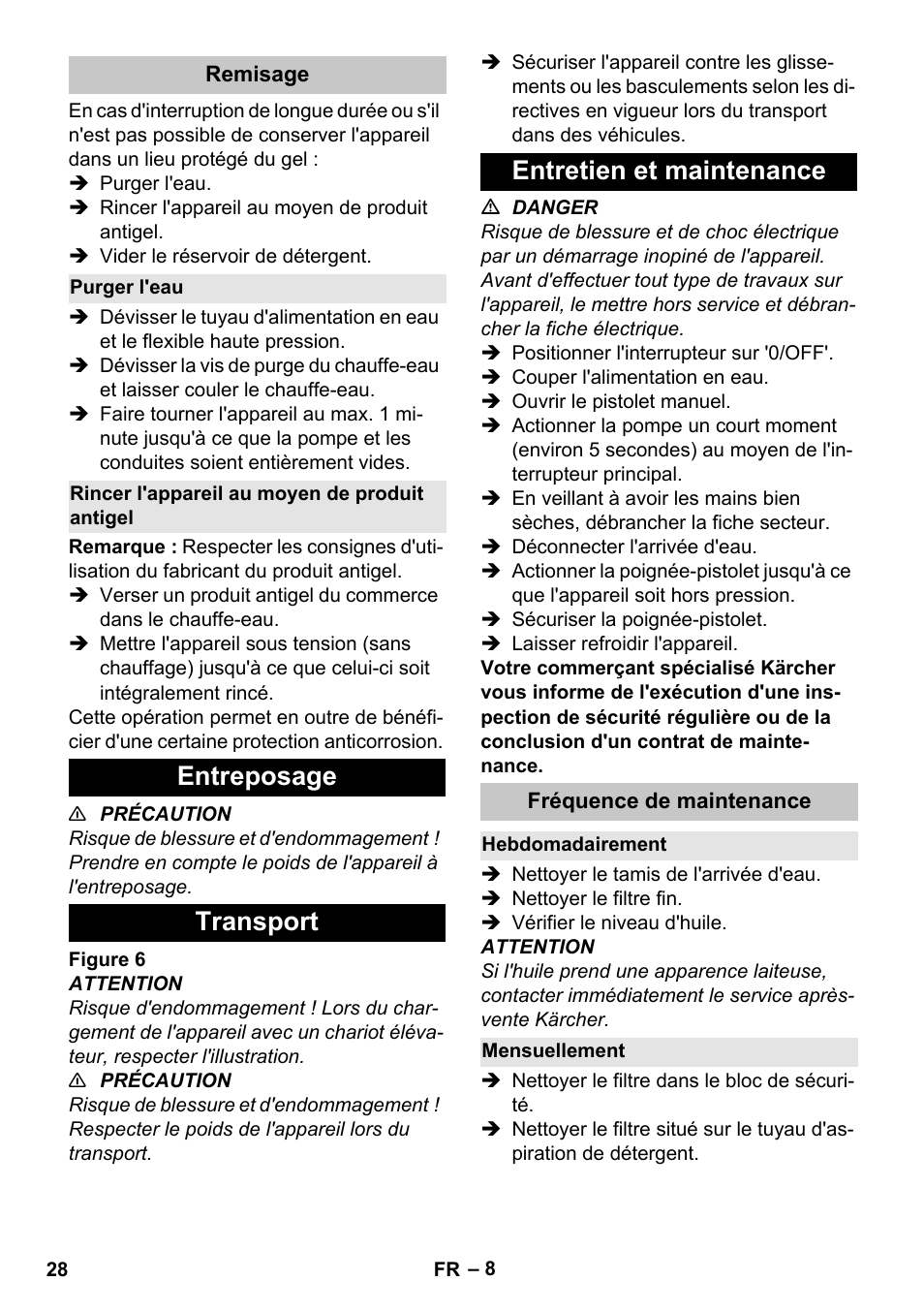 Remisage, Purger l'eau, Rincer l'appareil au moyen de produit antigel | Entreposage, Transport, Entretien et maintenance, Fréquence de maintenance, Hebdomadairement, Mensuellement, Entreposage transport entretien et maintenance | Karcher HDS-E 3-3-25-4M Ec User Manual | Page 28 / 52