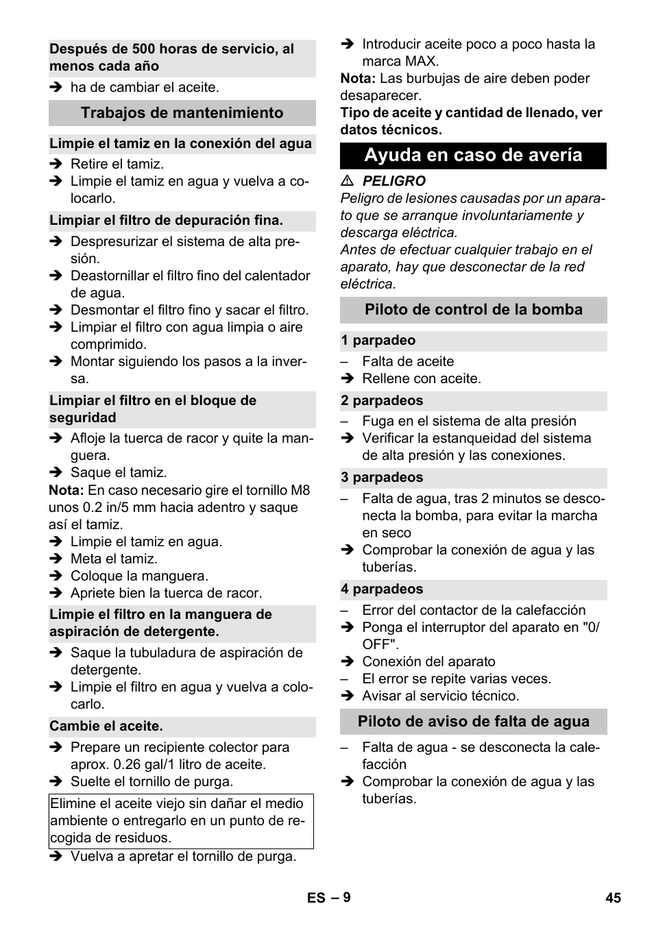 Trabajos de mantenimiento, Limpie el tamiz en la conexión del agua, Limpiar el filtro de depuración fina | Limpiar el filtro en el bloque de seguridad, Cambie el aceite, Ayuda en caso de avería, Piloto de control de la bomba, 1 parpadeo, 2 parpadeos, 3 parpadeos | Karcher HDS-E 3-3-25-4M Ec User Manual | Page 45 / 52