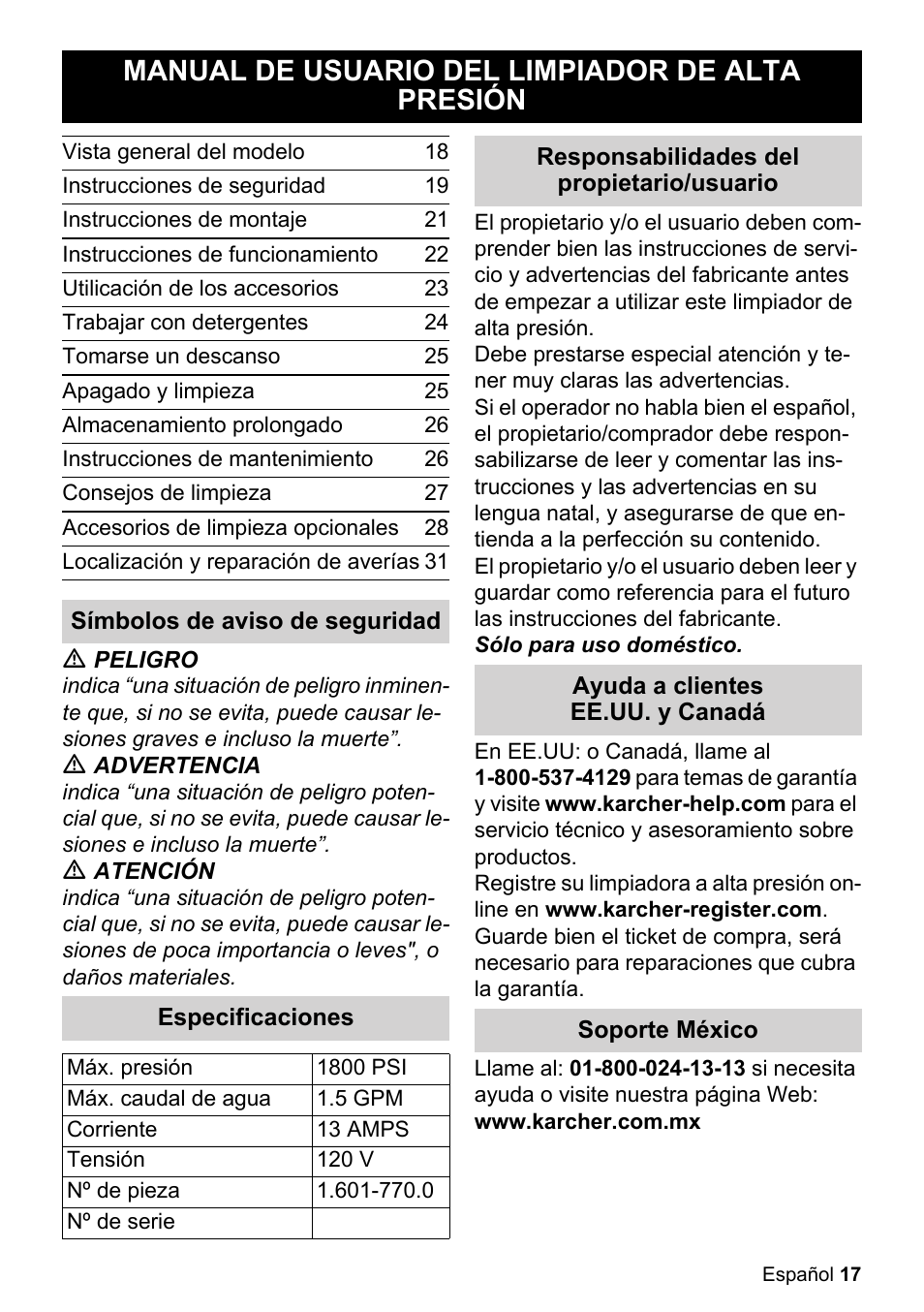 Manual de usuario del limpiador de alta presión, Vista general del modelo, Instrucciones de seguridad | Instrucciones de montaje, Instrucciones de funcionamiento, Utilicación de los accesorios, Trabajar con detergentes, Tomarse un descanso, Apagado y limpieza, Almacenamiento prolongado | Karcher K 3-450 User Manual | Page 17 / 52