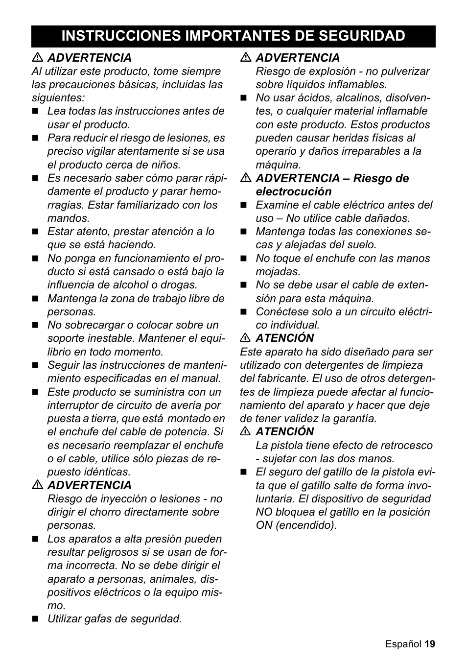 Instrucciones importantes de seguridad, M advertencia, Mantenga la zona de trabajo libre de personas | Utilizar gafas de seguridad, M advertencia – riesgo de electrocución, No toque el enchufe con las manos mojadas, Conéctese solo a un circuito eléctrico individual, N atención | Karcher K 3-450 User Manual | Page 19 / 52