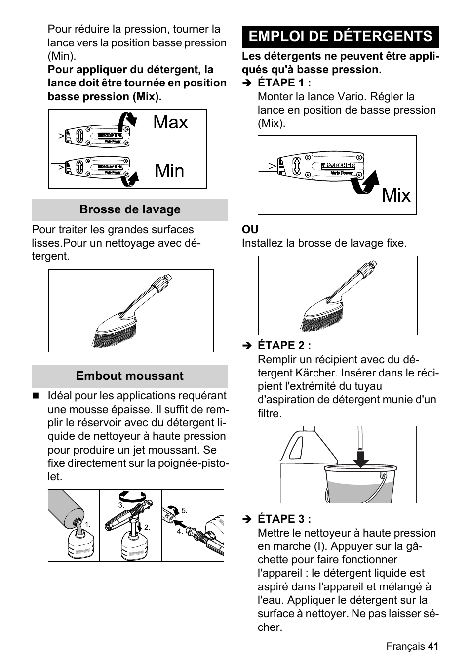 Brosse de lavage, Embout moussant, Emploi de détergents | Étape 1, Installez la brosse de lavage fixe, Étape 2, Étape 3 | Karcher K 2-26 M T50 User Manual | Page 41 / 52