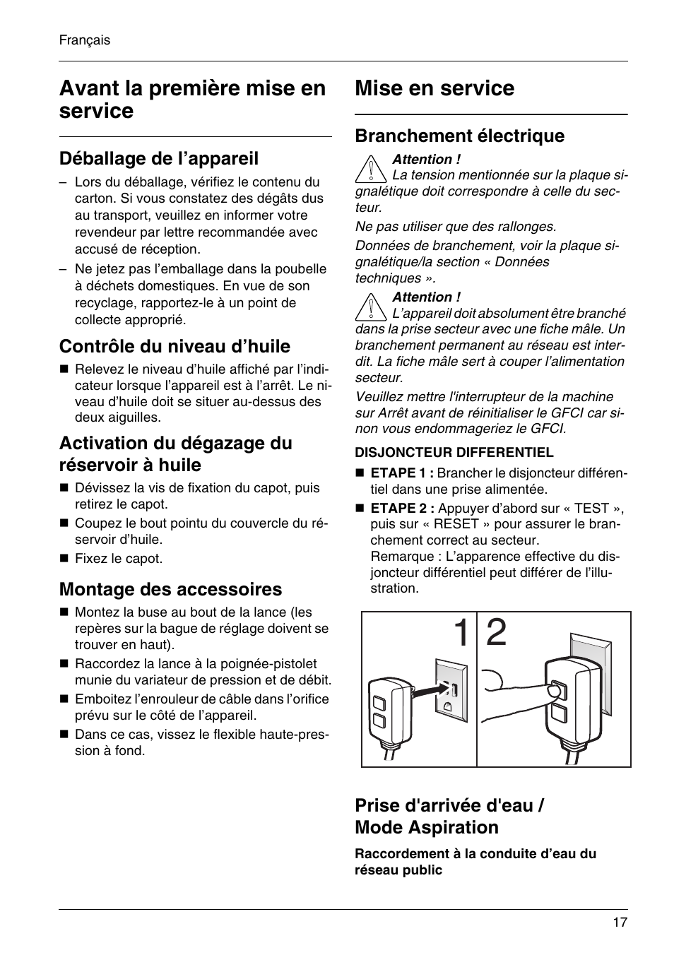 Avant la première mise en service, Mise en service, Déballage de l’appareil | Contrôle du niveau d’huile, Activation du dégazage du réservoir à huile, Montage des accessoires, Branchement électrique, Prise d'arrivée d'eau / mode aspiration | Karcher HD 3-7-22-4S Eg User Manual | Page 17 / 34