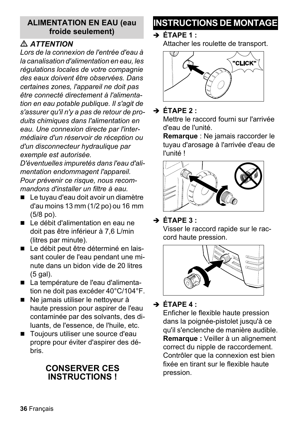 Alimentation en eau (eau froide seulement), M attention, Conserver ces instructions | Instructions de montage, Étape 1, Attacher les roulette de transport, Étape 2, Étape 3, Étape 4 | Karcher K 2-26 M Plus User Manual | Page 36 / 48