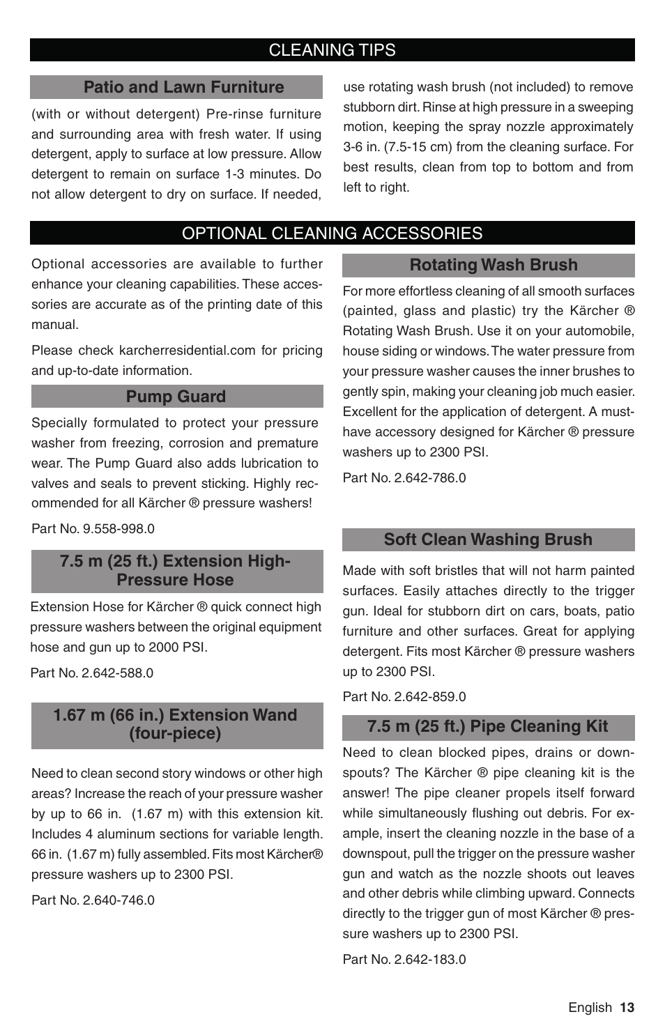 Pump guard, 5 m (25 ft.) extension high- pressure hose, 67 m (66 in.) extension wand (four-piece) | Soft clean washing brush, 5 m (25 ft.) pipe cleaning kit, Rotating wash brush | Karcher K 3 Follow Me User Manual | Page 13 / 46
