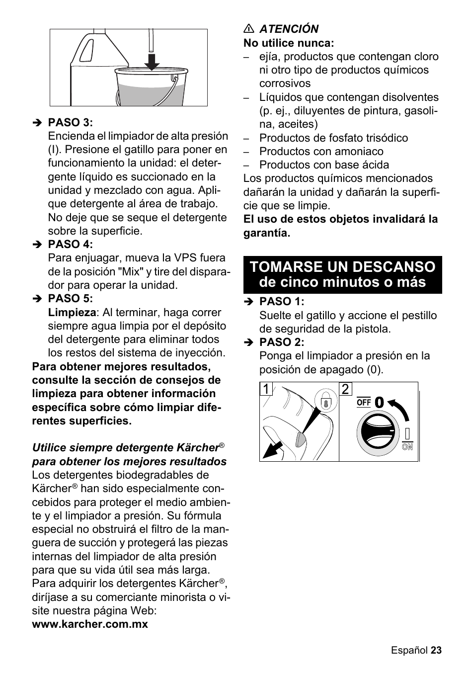 Tomarse un descanso de cinco minutos o mбs | Karcher K 2-150 User Manual | Page 23 / 48