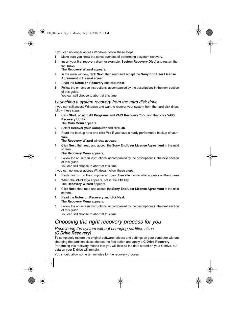 Choosing the right recovery process for you, C drive | Sony VGN-SZ3XRP User Manual | Page 10 / 80