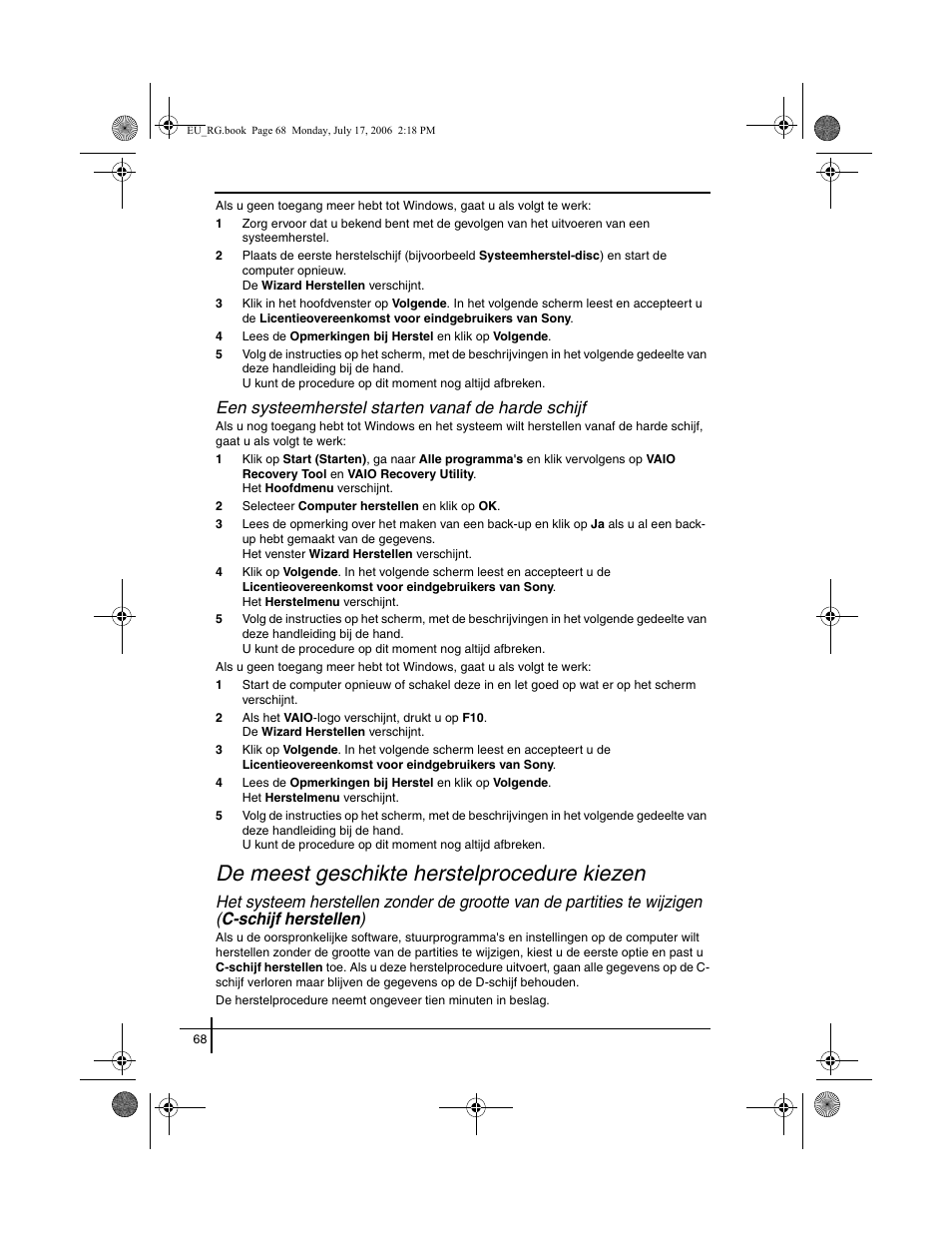 Een systeemherstel starten vanaf de harde schijf, De meest geschikte herstelprocedure kiezen | Sony VGN-SZ3XRP User Manual | Page 70 / 80