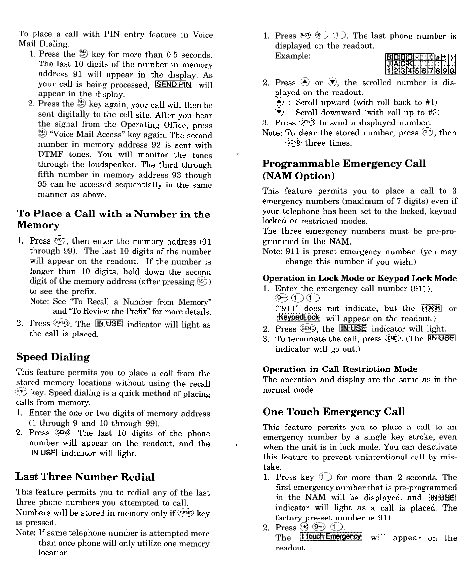 To place a call with a number in the memory, Speed dialing, Last three number redial | Programmable emergency call (nam option), One touch emergency call, Mnsiminiin | Audiovox MVX-850 User Manual | Page 14 / 24