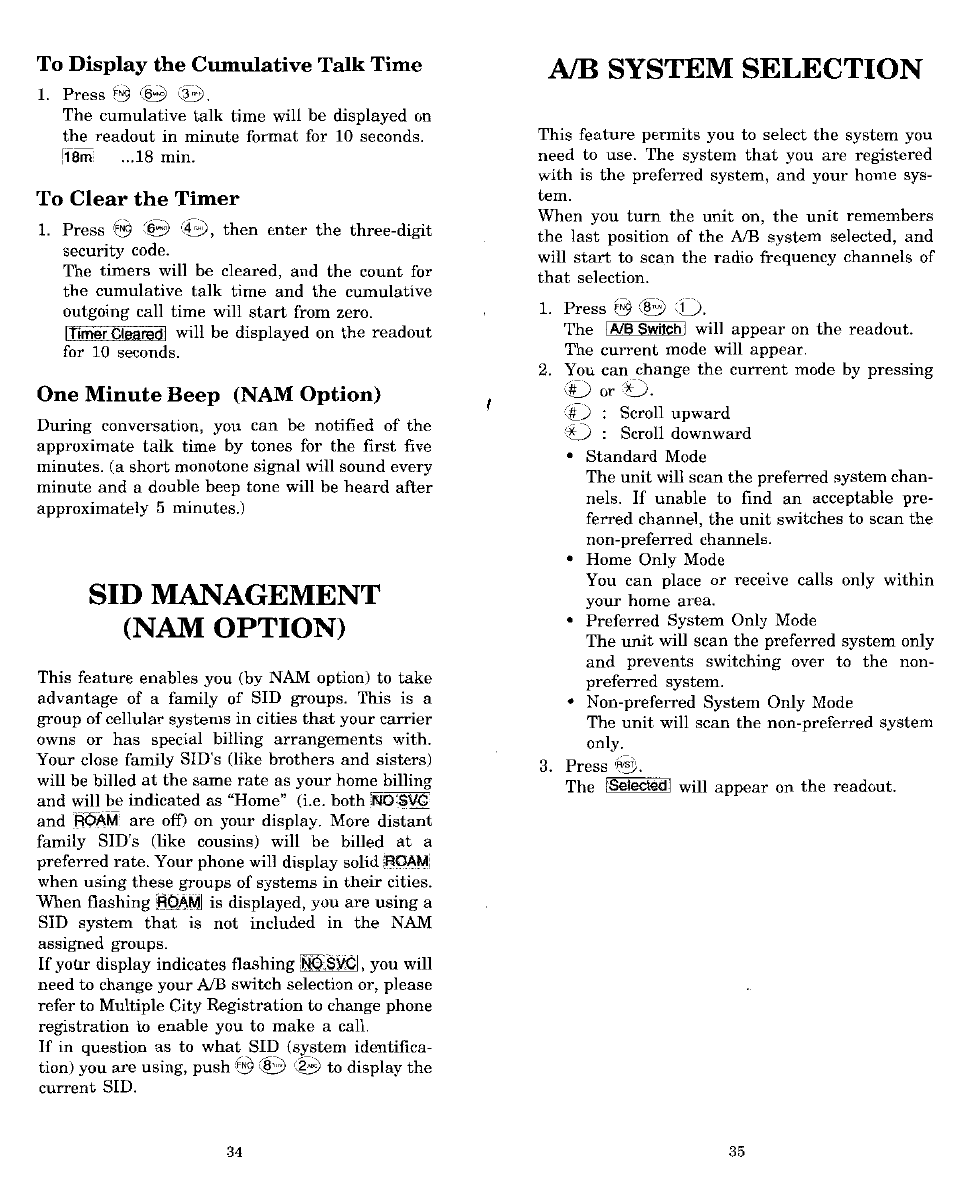 To display the cumulative talk time, To clear the timer, One minute beep (nam option) | Sid management (nam option), A/b system selection | Audiovox MVX-850 User Manual | Page 18 / 24