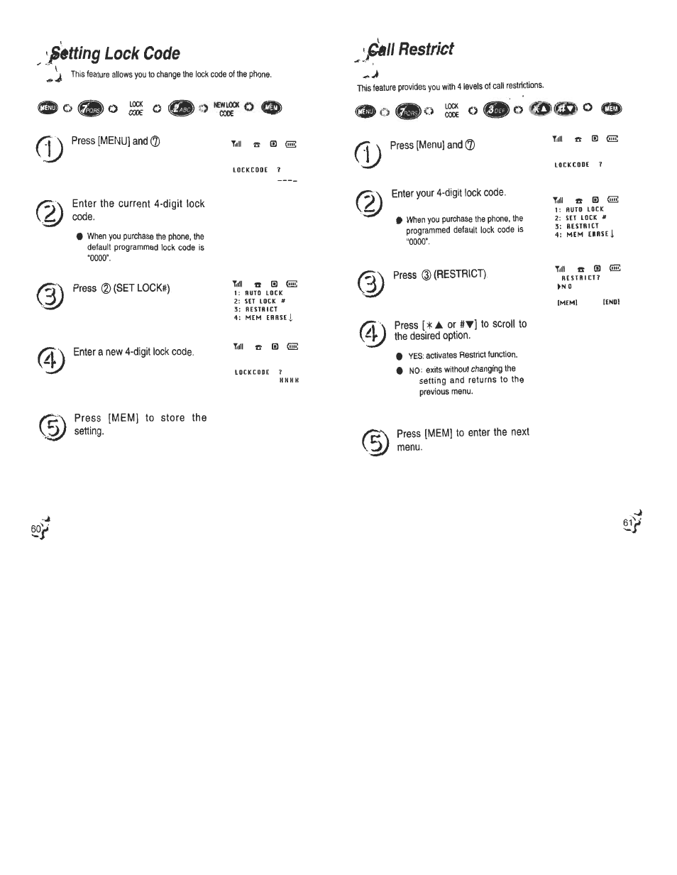 Petting lock code, Sell restrict, Press [menu] and (3) | Press [menu] and, Enter the current 4-digit lock code, Press (d (set lock#), Enter a new 4-digit lock code, Enter your 4-digit lock code, Press (^(restrict), Press [ta or #t] to scroll to the desired option | Audiovox CDM120 User Manual | Page 31 / 41