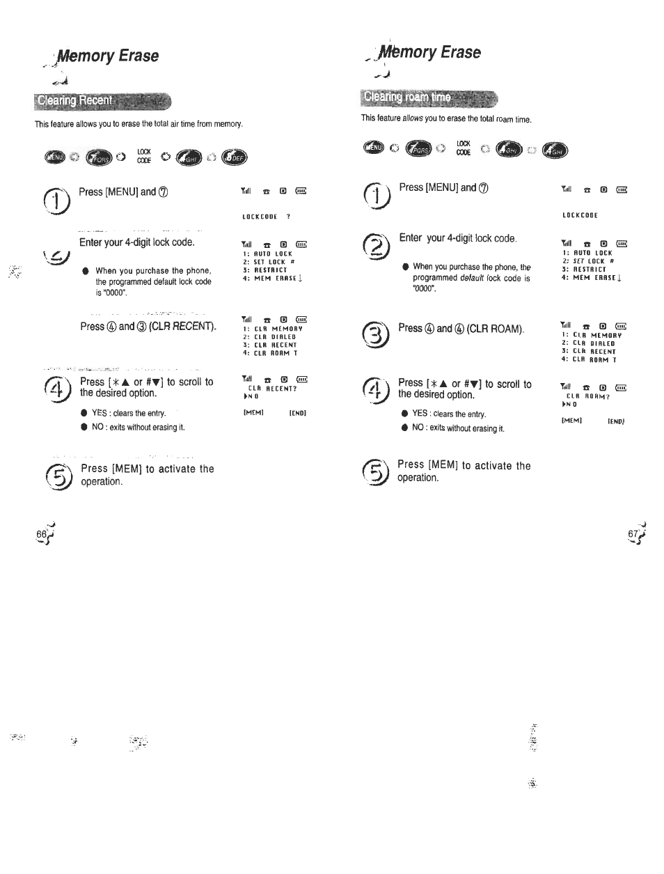 J/lemory erase, Press [menu!and, Enter your 4-digit lock code | Press ® and ® (clr recent), Press [ * a or #t] to scroll to the desired option, Press [mem] to activate the operation, J/lèmory erase, Press [menu] and, 7ï\ enter your 4-digit lock code, Press @ and ® (clr roam) | Audiovox CDM120 User Manual | Page 34 / 41