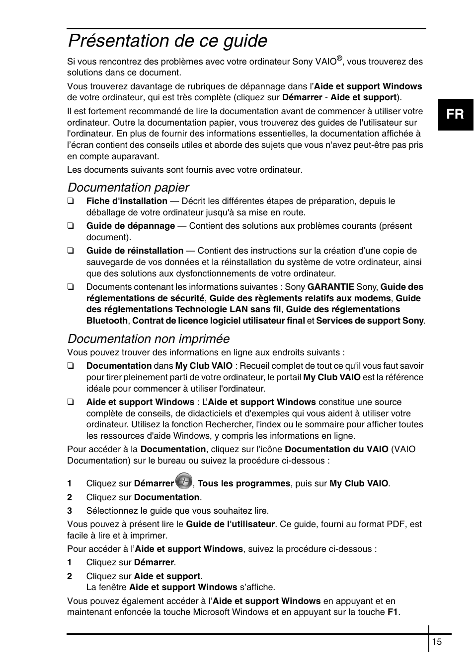 Présentation de ce guide, Documentation papier, Documentation non imprimée | Sony VGN-SZ62WN User Manual | Page 17 / 40