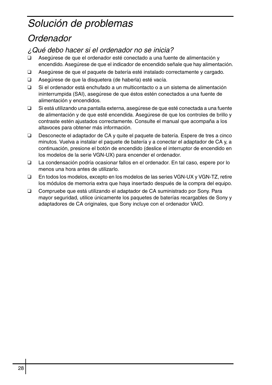 Solución de problemas, Ordenador, Qué debo hacer si el ordenador no se inicia | Sony VGN-SZ62WN User Manual | Page 30 / 40