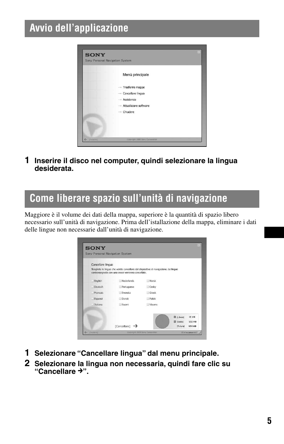 Avvio dell’applicazione, Come liberare spazio sull’unità di navigazione | Sony NVD-U03E User Manual | Page 37 / 51
