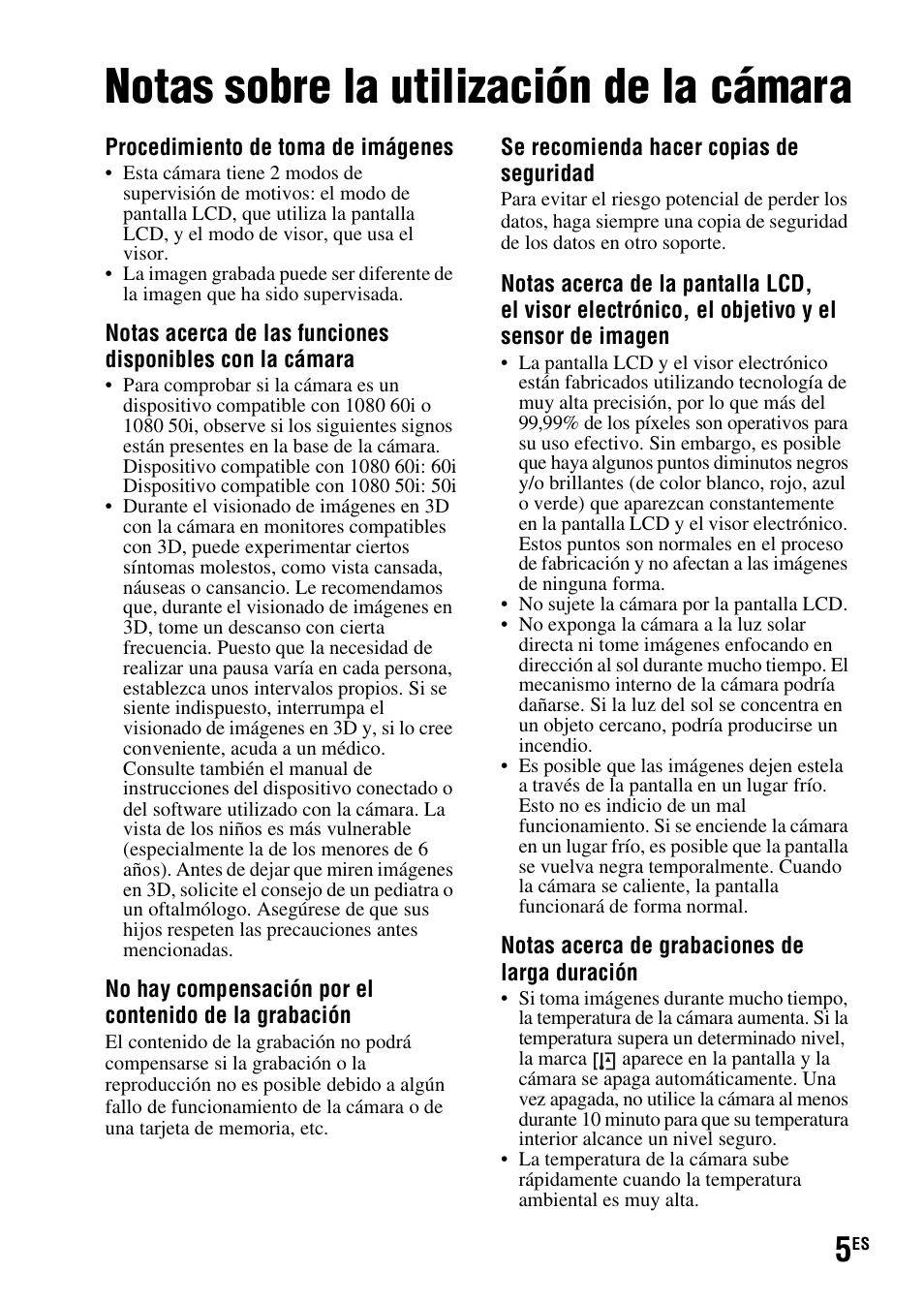 Notas sobre la utilización de la cámara | Sony SLT-A37 User Manual | Page 163 / 507