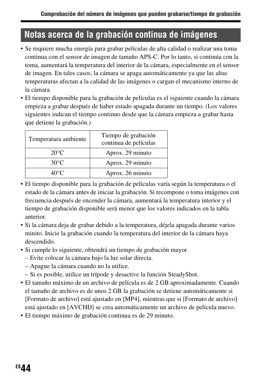 Notas acerca de la grabación continua de imágenes | Sony SLT-A37 User Manual | Page 202 / 507