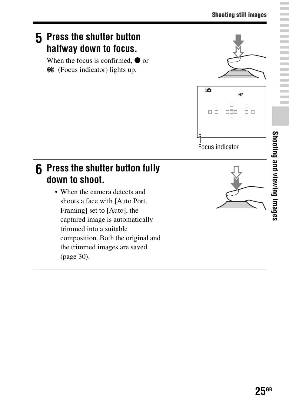 Press the shutter button halfway down to focus, Press the shutter button fully down to shoot | Sony SLT-A37 User Manual | Page 25 / 507