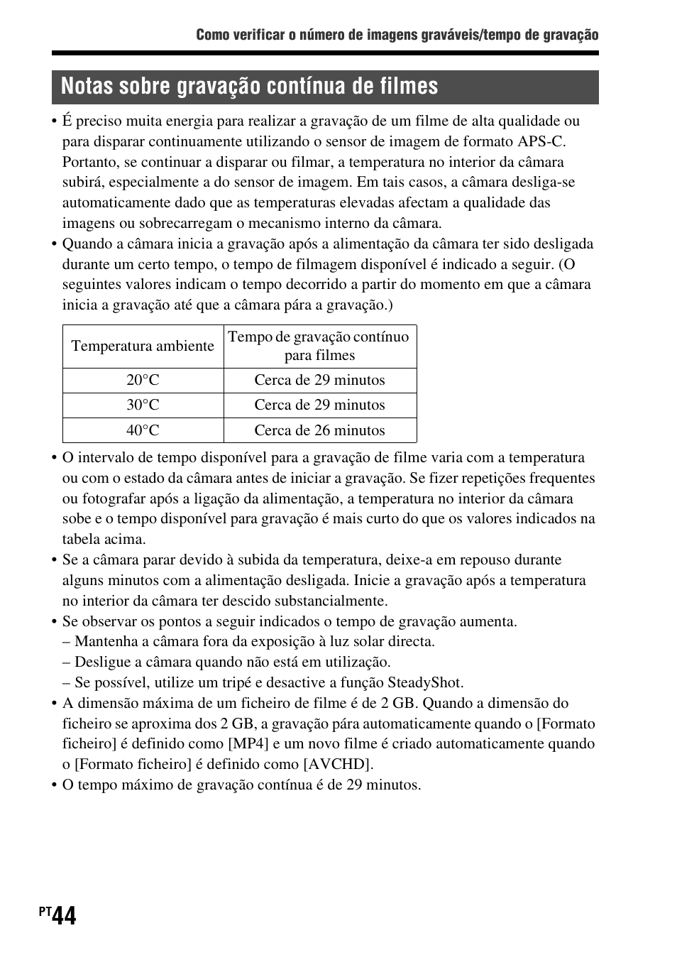 Notas sobre gravação contínua de filmes | Sony SLT-A37 User Manual | Page 306 / 507