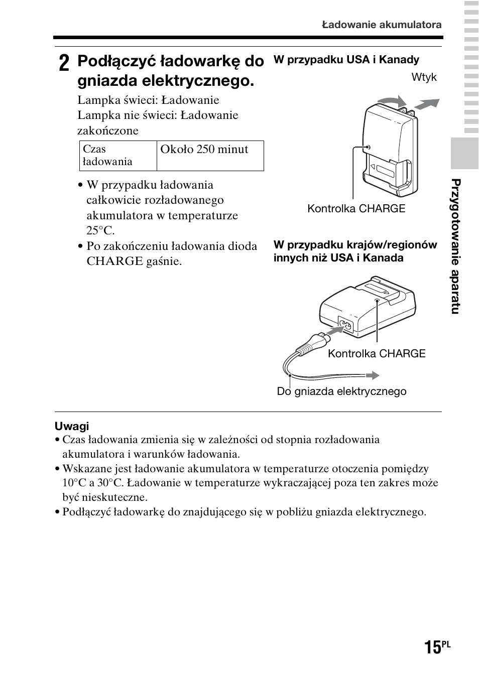 Podłączyć ładowarkę do gniazda elektrycznego | Sony SLT-A37 User Manual | Page 381 / 507