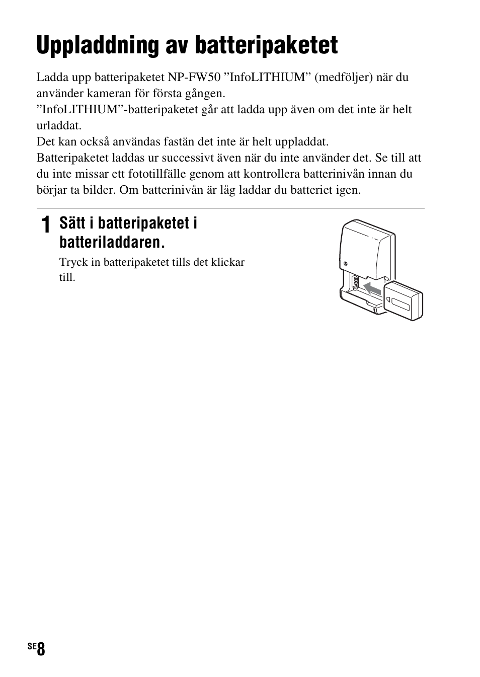 Uppladdning av batteripaketet | Sony SLT-A37 User Manual | Page 426 / 507