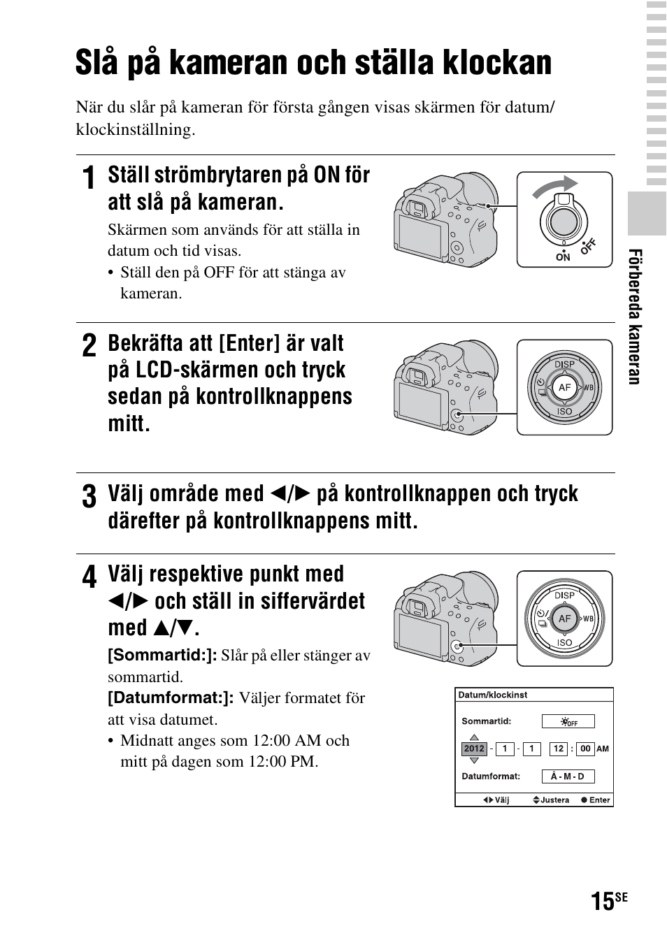 Slå på kameran och ställa klockan | Sony SLT-A37 User Manual | Page 433 / 507