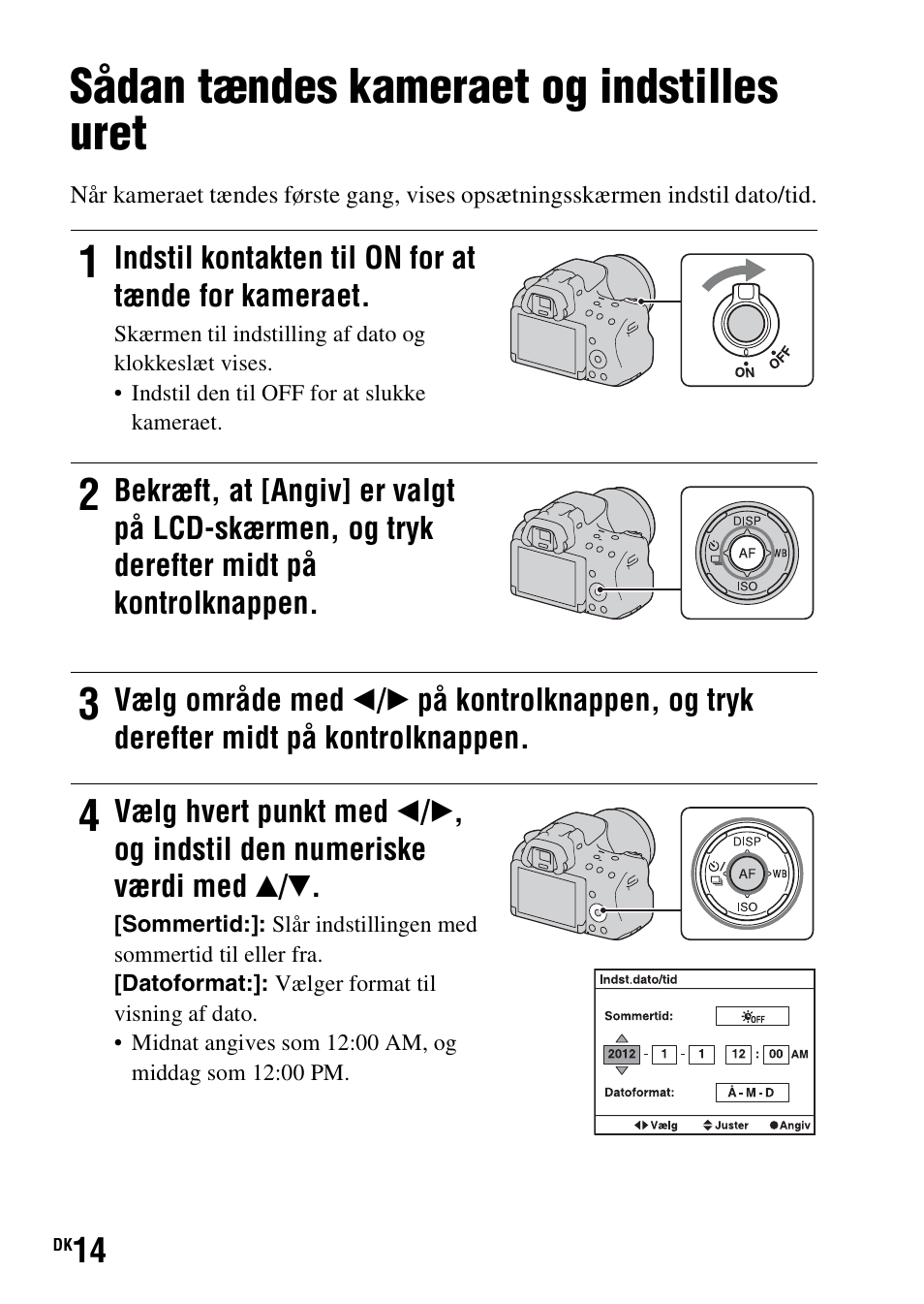 Sådan tændes kameraet og indstilles uret | Sony SLT-A37 User Manual | Page 498 / 507