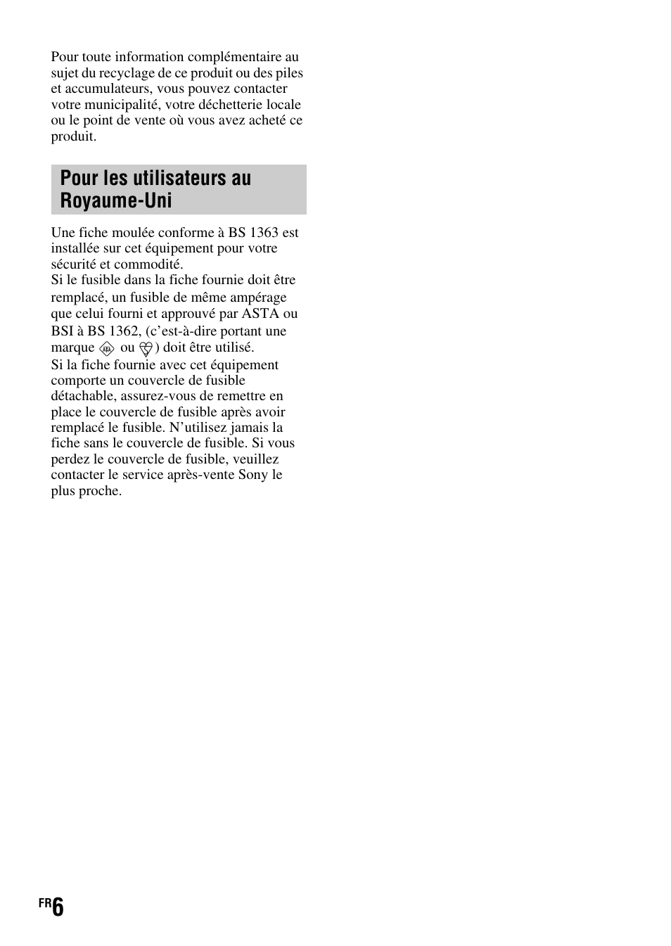 Pour les utilisateurs au royaume-uni | Sony SLT-A37 User Manual | Page 58 / 507