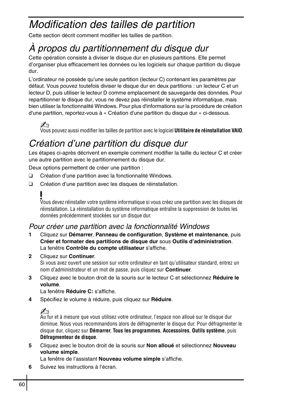 Modification des tailles de partition, À propos du partitionnement du disque dur, Création d’une partition du disque dur | Sony VGN-SZ5VWN User Manual | Page 62 / 88