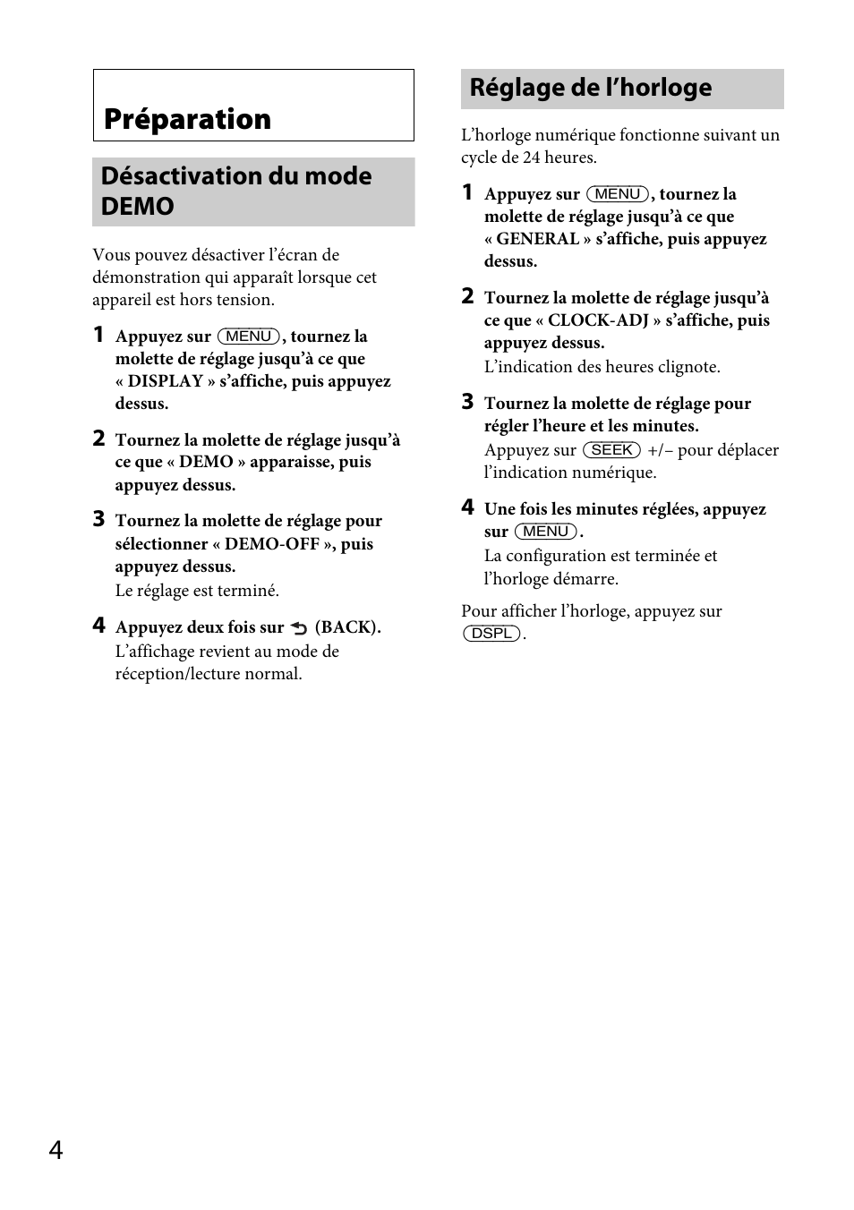 Préparation, Désactivation du mode demo, Réglage de l’horloge | Désactivation du mode demo réglage de l’horloge | Sony CDX-GS500R User Manual | Page 66 / 160