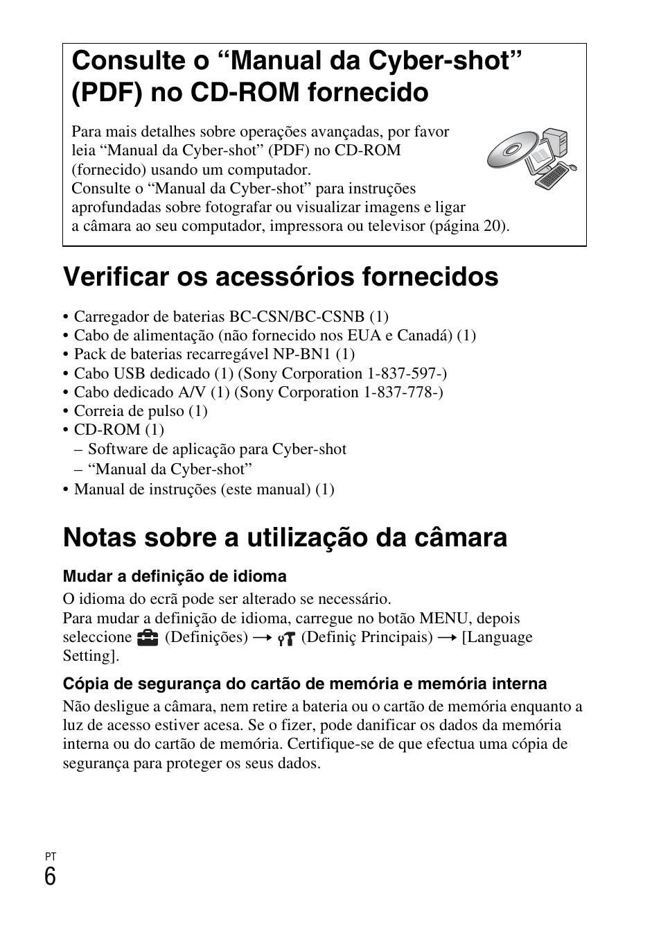 Verificar os acessórios fornecidos, Notas sobre a utilização da câmara | Sony DSC-W310 User Manual | Page 114 / 515