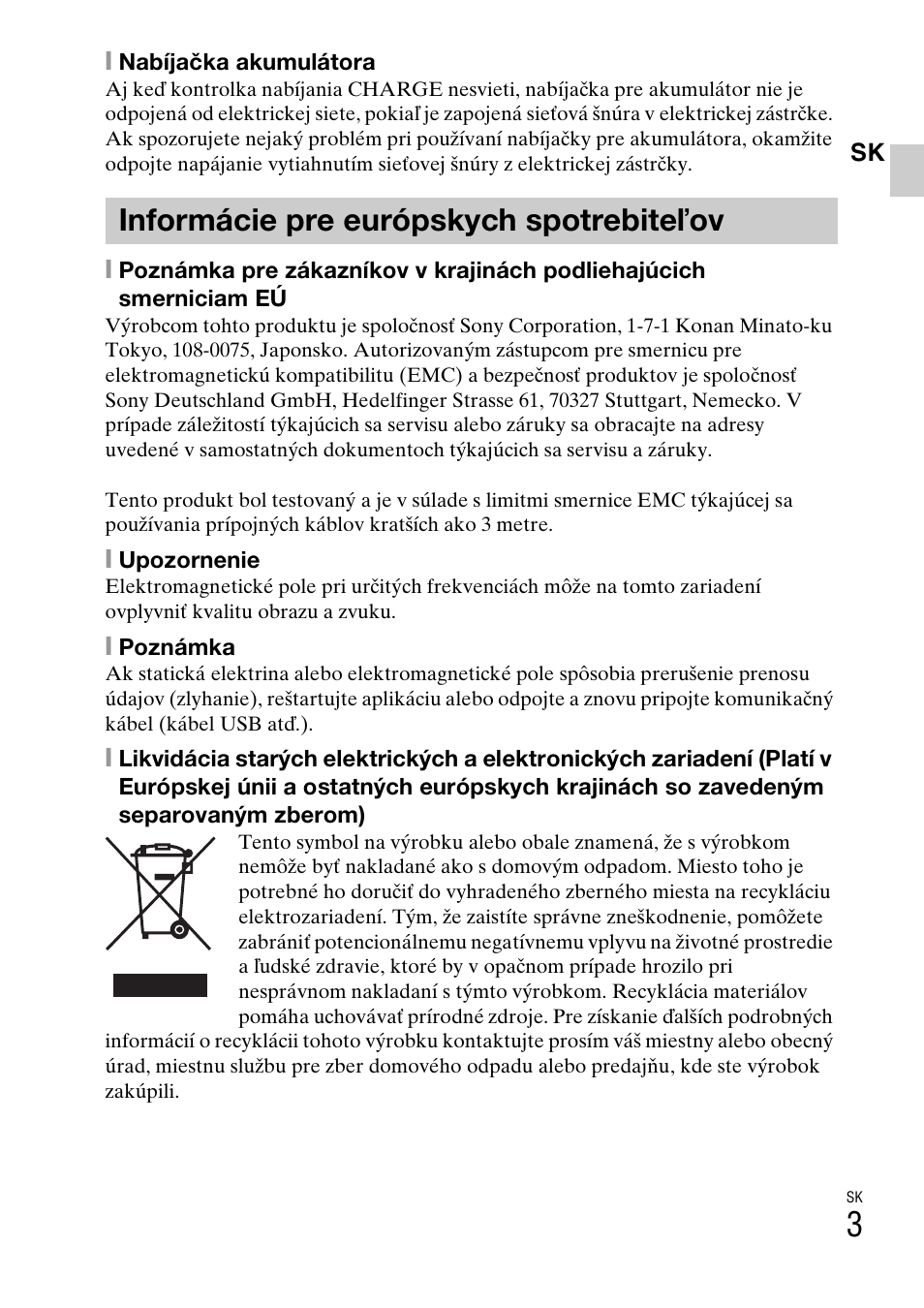Informácie pre európskych spotrebiteľov | Sony DSC-W310 User Manual | Page 269 / 515