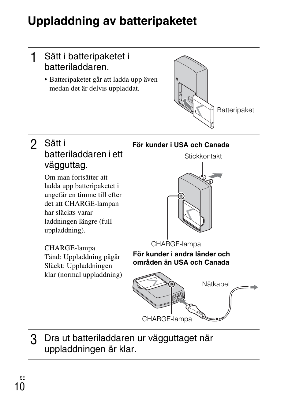 Uppladdning av batteripaketet | Sony DSC-W310 User Manual | Page 304 / 515