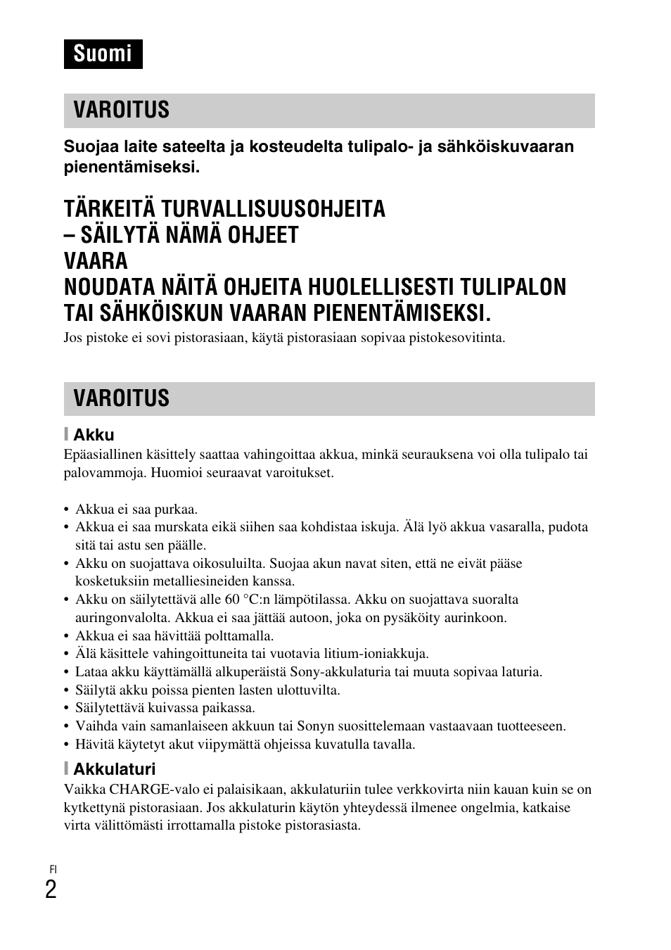 Suomi, Suomi varoitus varoitus | Sony DSC-W310 User Manual | Page 322 / 515