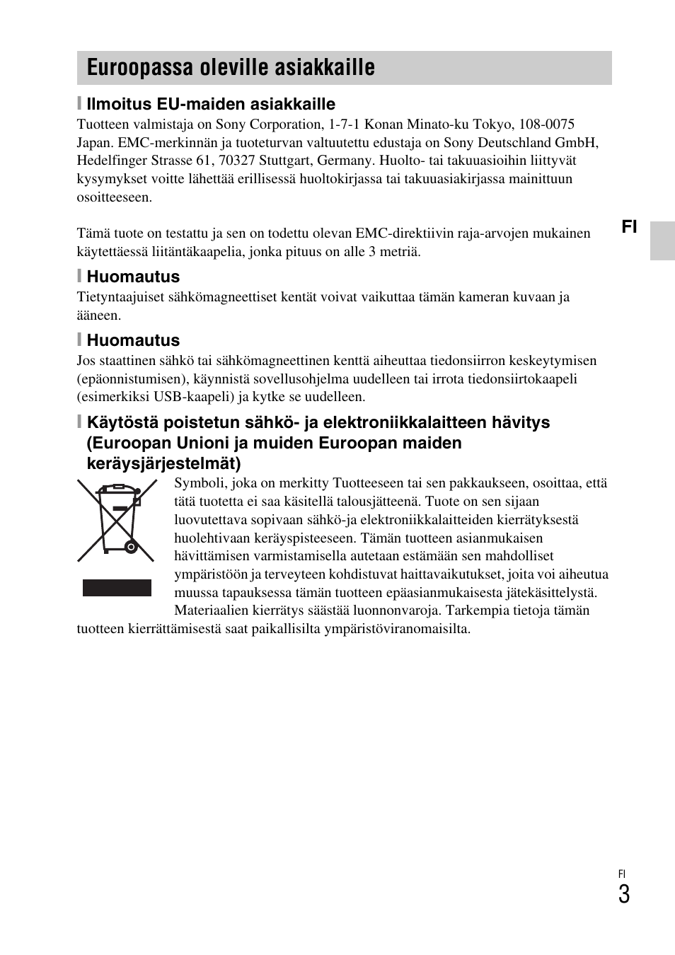 Euroopassa oleville asiakkaille | Sony DSC-W310 User Manual | Page 323 / 515