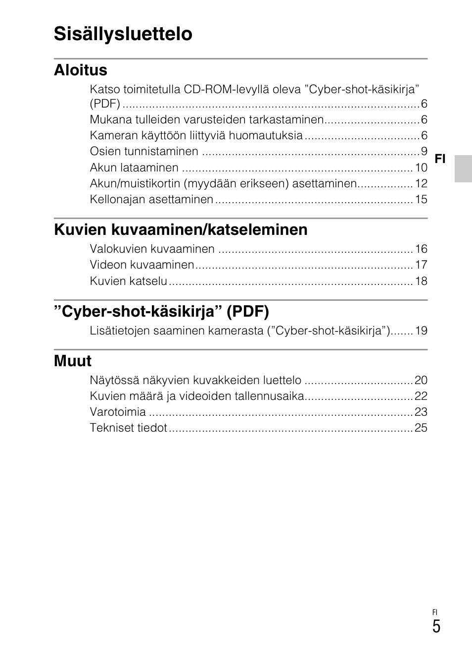 Sisällysluettelo | Sony DSC-W310 User Manual | Page 325 / 515