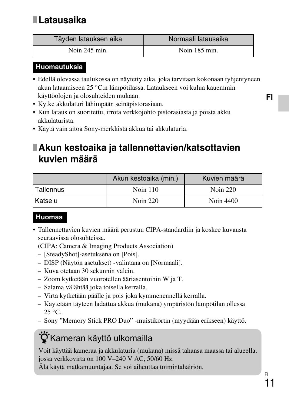 Xlatausaika, Kameran käyttö ulkomailla | Sony DSC-W310 User Manual | Page 331 / 515