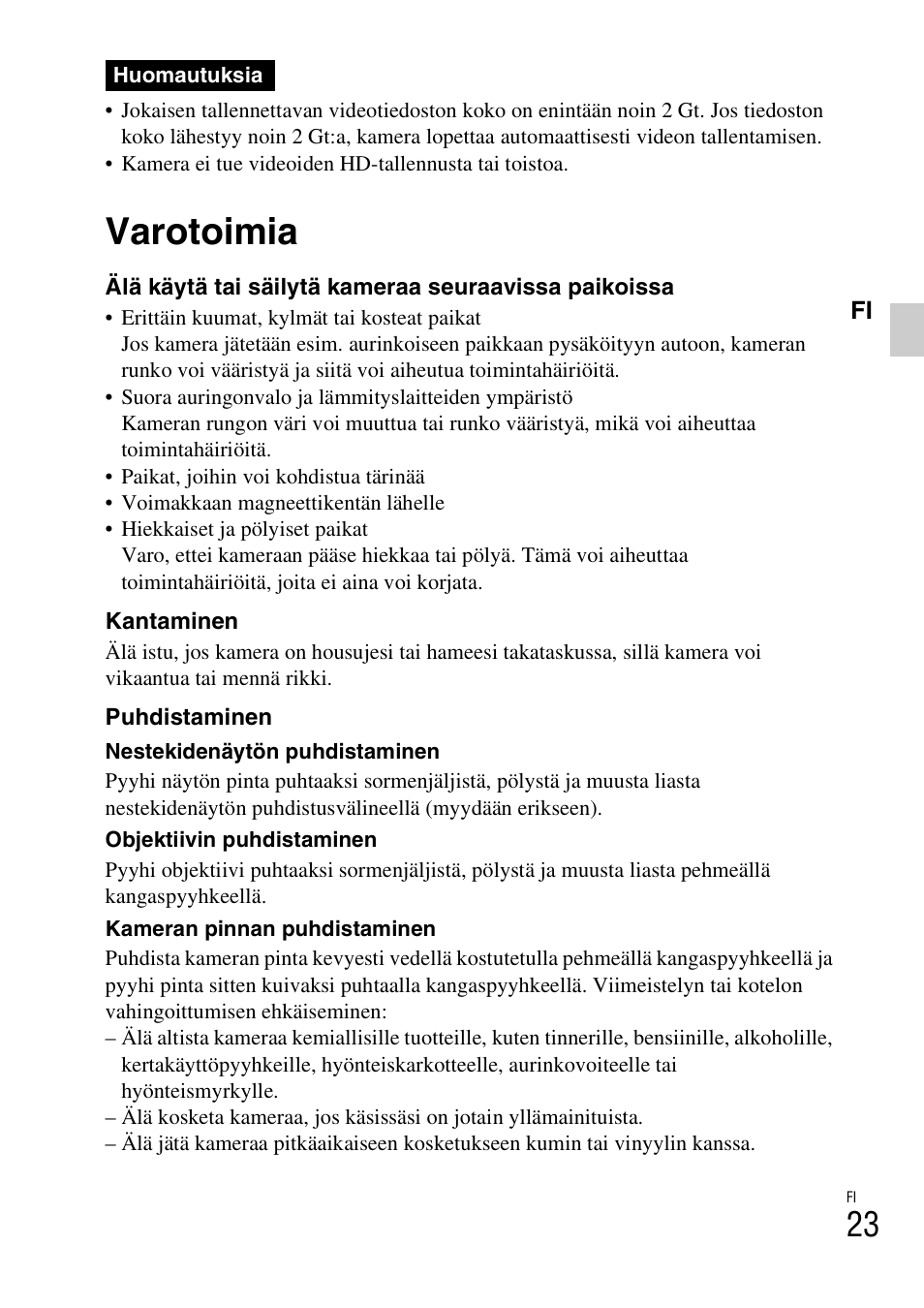 Varotoimia | Sony DSC-W310 User Manual | Page 343 / 515