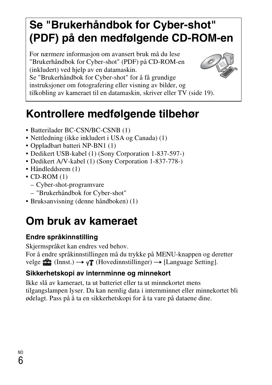 Kontrollere medfølgende tilbehør, Om bruk av kameraet | Sony DSC-W310 User Manual | Page 352 / 515