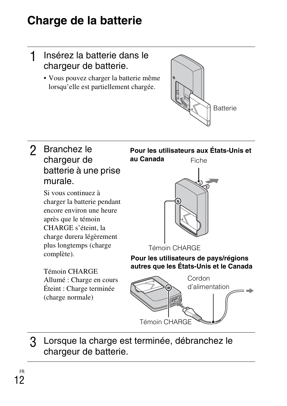 Charge de la batterie | Sony DSC-W310 User Manual | Page 40 / 515
