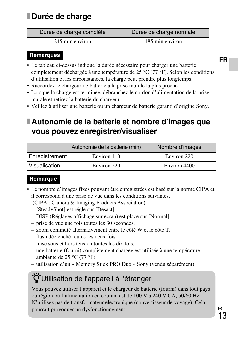 Xdurée de charge, Utilisation de l’appareil à l’étranger | Sony DSC-W310 User Manual | Page 41 / 515