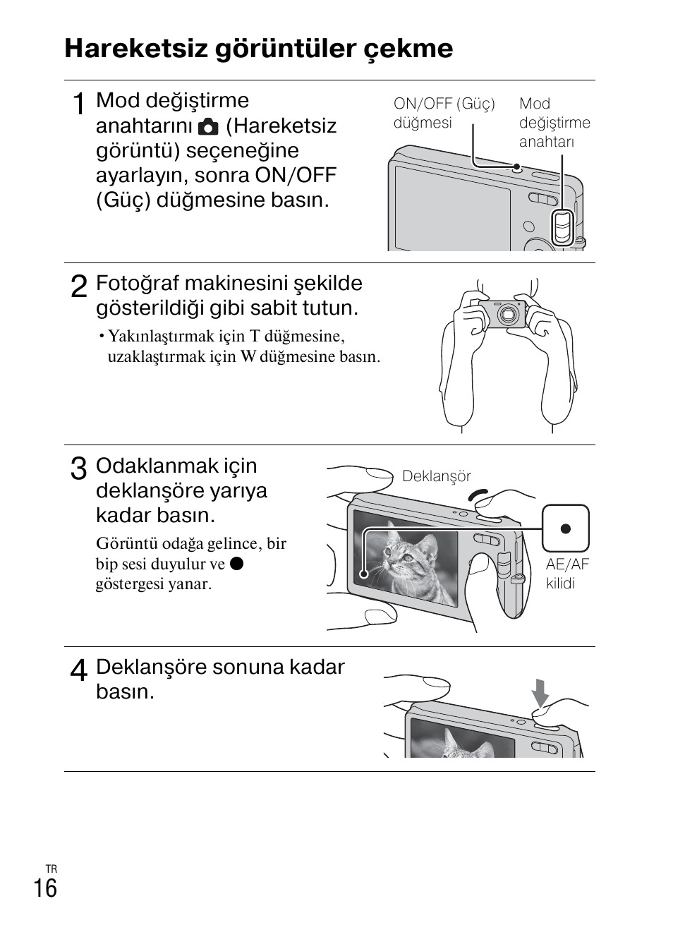Hareketsiz görüntüler çekme | Sony DSC-W310 User Manual | Page 468 / 515