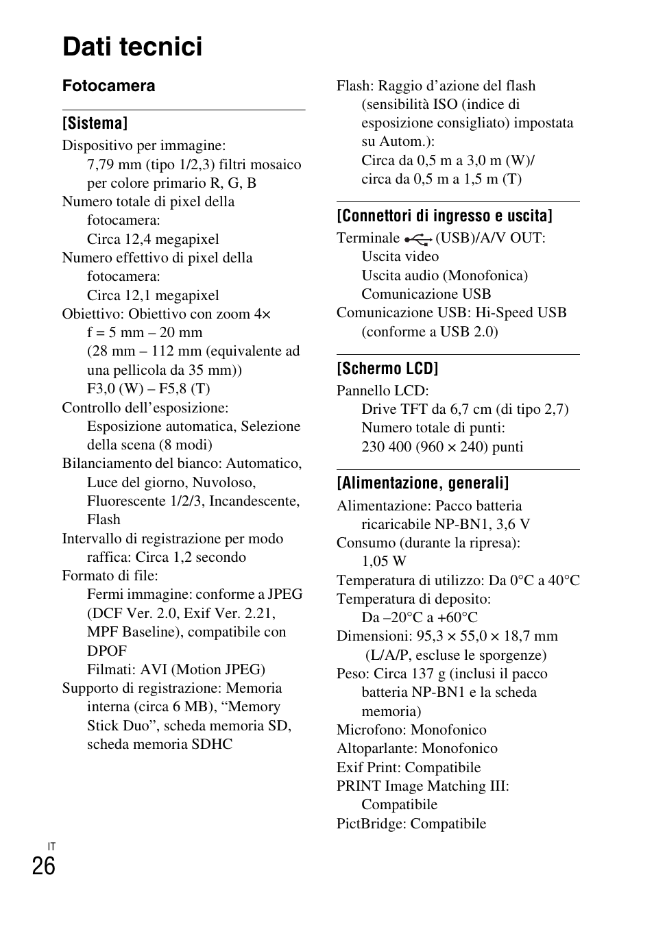 Dati tecnici | Sony DSC-W310 User Manual | Page 82 / 515