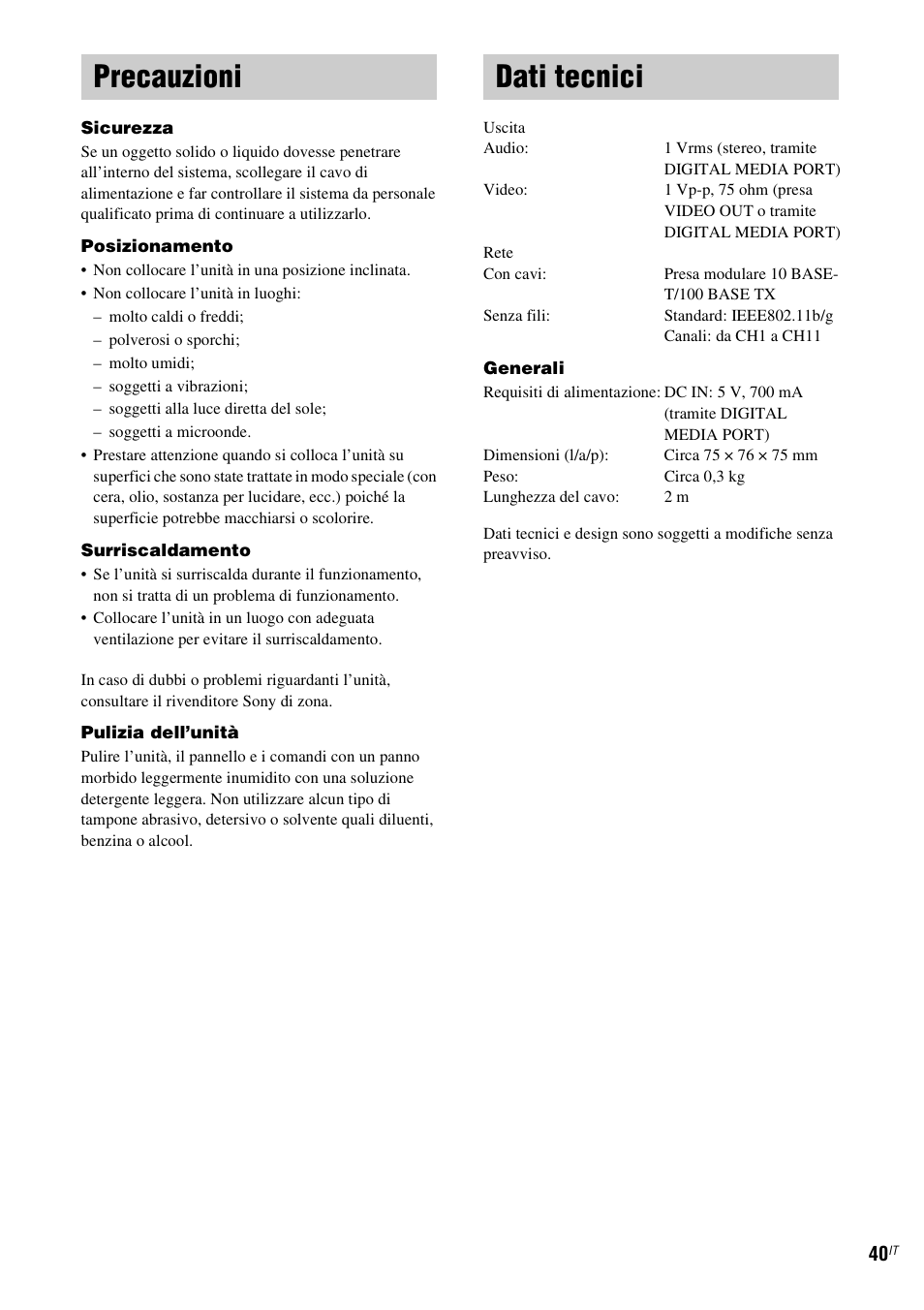 Precauzioni, Dati tecnici, Precauzioni dati tecnici | Sony TDM-NC1 User Manual | Page 255 / 467