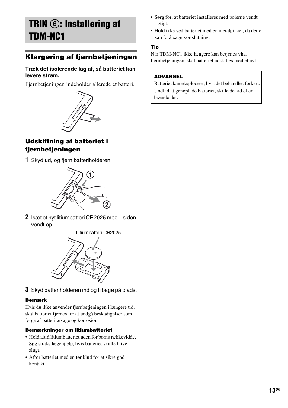 Trin 6: installering af tdm-nc1, Trin 6 : installering af tdm-nc1, Klargøring af fjernbetjeningen | Sony TDM-NC1 User Manual | Page 354 / 467