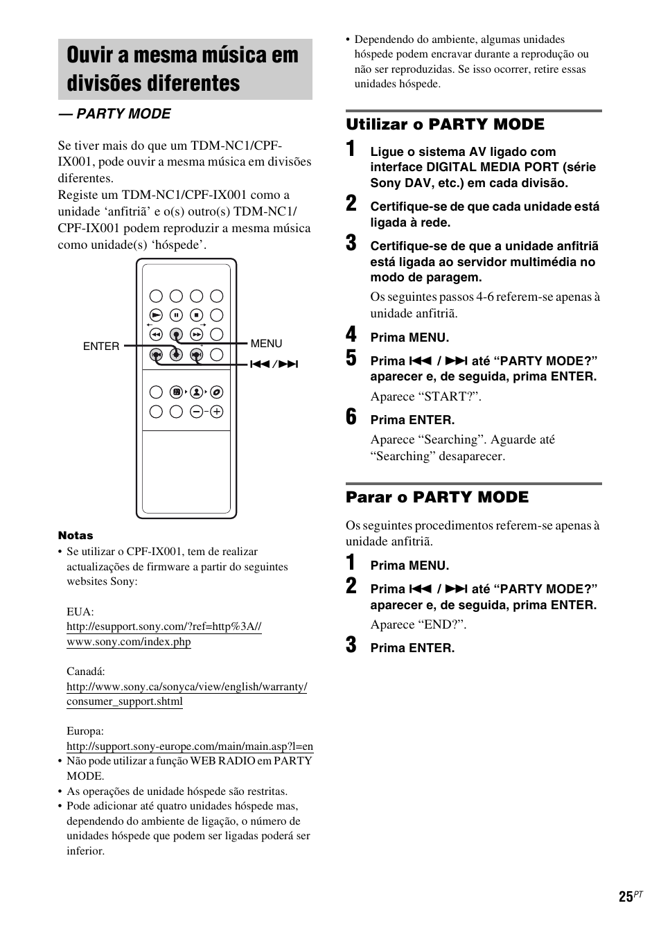 Ouvir a mesma música em divisões diferentes, Party mode, Ouvir a mesma música em divisões | Diferentes — party mode | Sony TDM-NC1 User Manual | Page 450 / 467